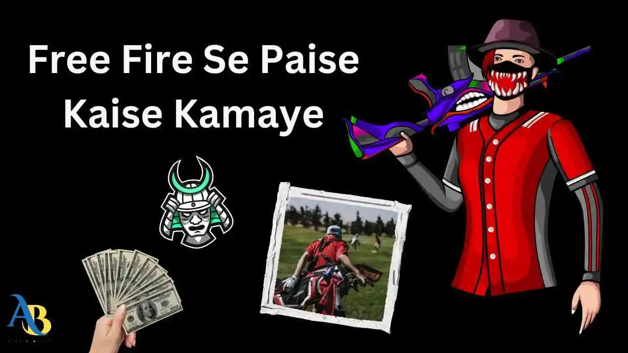 Free Fire Se Paise Kaise Kamaye